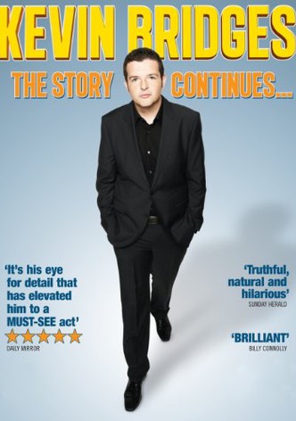 Kevin Bridges: The Story Continues...