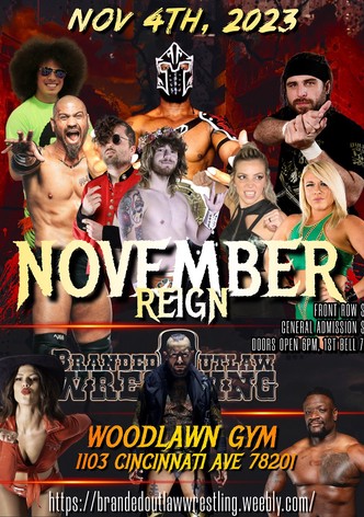 Branded Outlaw Wrestling: November Reign