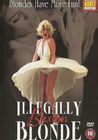 Illegally Buxom Blonde