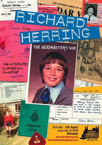 Richard Herring: The Headmaster's Son