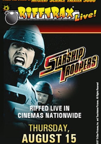 Rifftrax Live: Starship Troopers