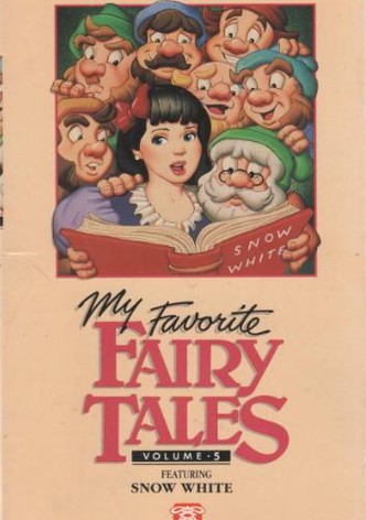 My Favorite Fairy Tales Volume 5: Snow White/The Little Mermaid/The Cobbler and the Elves