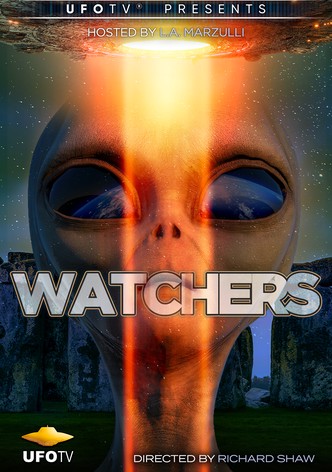 Watchers 1 - UFOs are Real