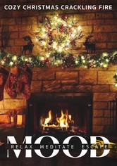 Cozy Christmas Crackling Fire: Mood - Relax, Meditate, Escape