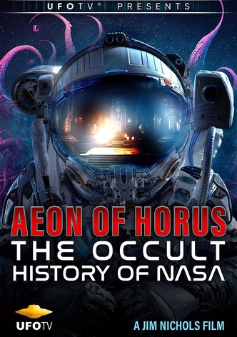 Aeon of Horus: The Occult History of NASA