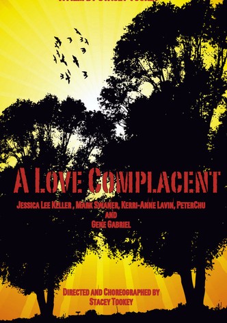 A Love Complacent