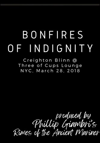 Bonfires of Indignity