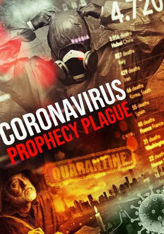 Coronavirus: Prophecy Plague