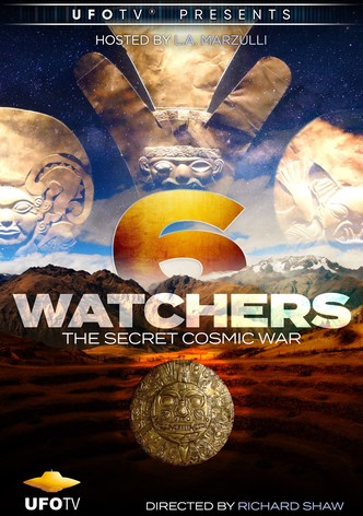 Watchers 6: The Secret Cosmic War