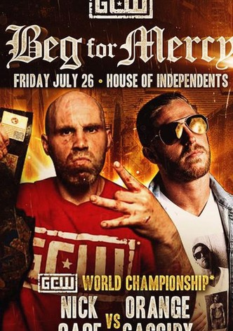 GCW Beg for Mercy