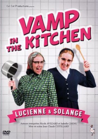 Vamp in the Kitchen
