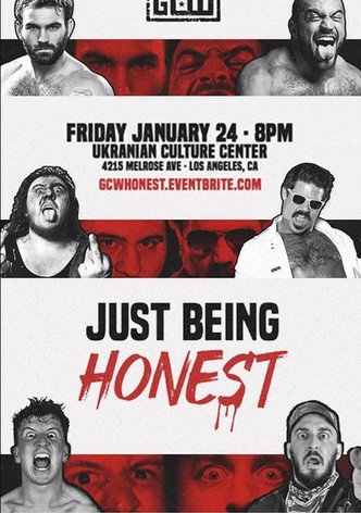 GCW Just Being Honest