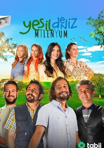 Yeşil Deniz: Milenyum