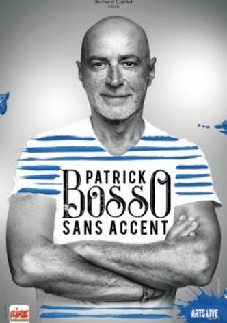 Patrick Bosso - Sans accent