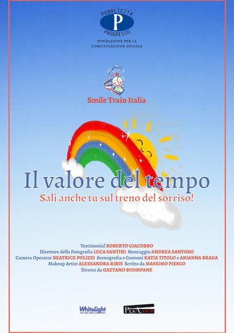 Il valore del tempo: Sali anche tu sul treno del sorriso!