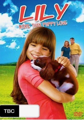 Lily: More Than Puppy Love