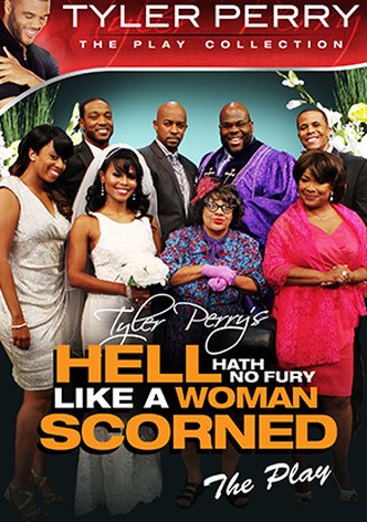 Hell Hath No Fury Like a Woman Scorned