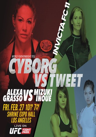 Invicta FC 11: Cyborg vs. Tweet