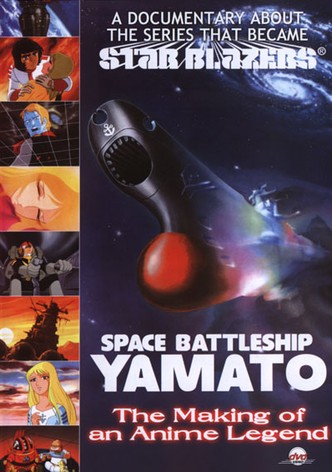 Space Battleship Yamato: The Making of an Anime Legend