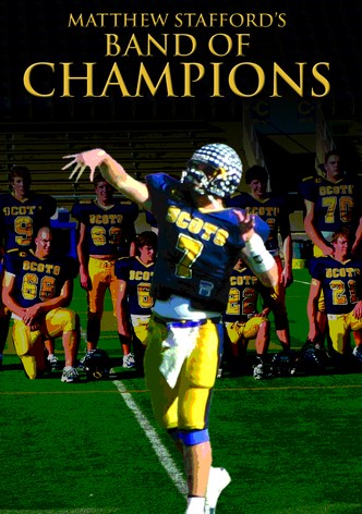 Matthew Stafford's Band of Champions