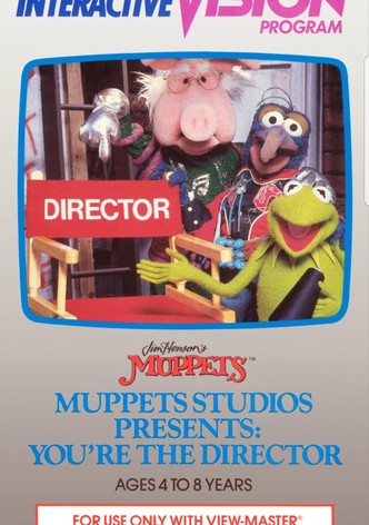 Muppet Studios Presents: You're the Director