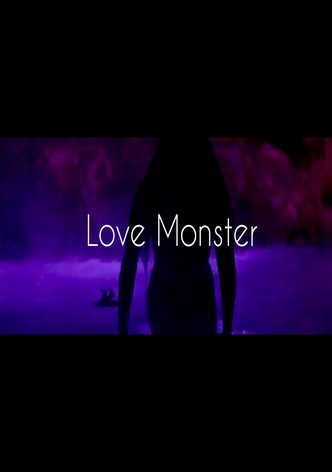 Love Monster