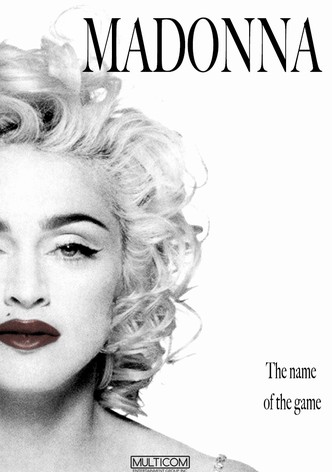 Madonna: The Name of the Game
