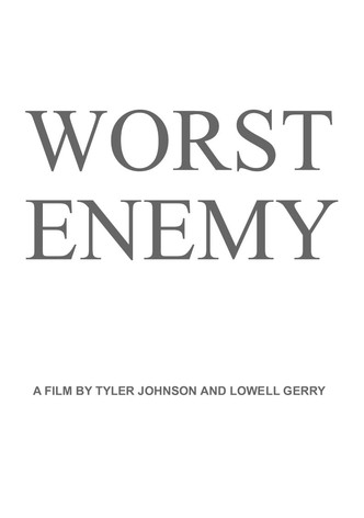 Worst Enemy