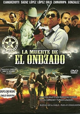 La Muerte del Ondeado