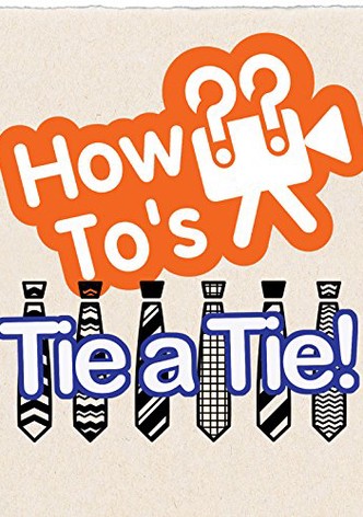 How to Tie a Tie