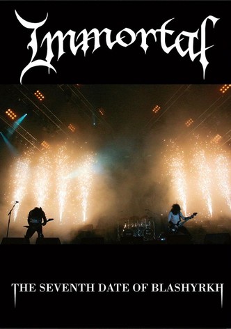 Immortal: The Seventh Date Of Blashyrkh