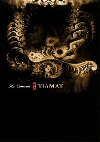 Tiamat: The Church of Tiamat