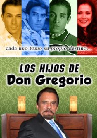 Los hijos de Don Gregorio