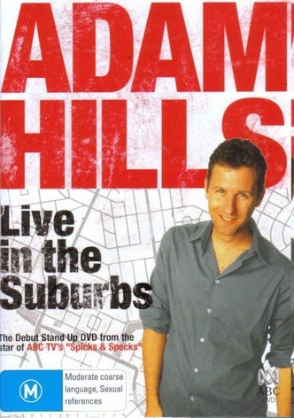 Adam Hills - Live in the Suburbs