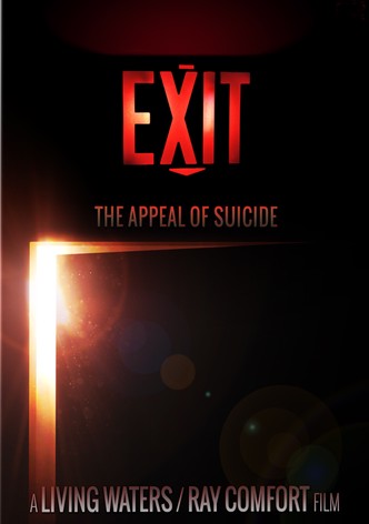 Exit: The Appeal of Suicide