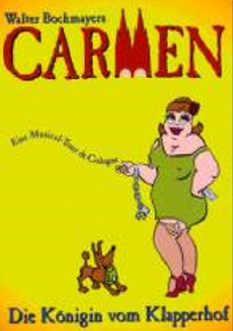 Carmen - Die Königin vom Klapperhof