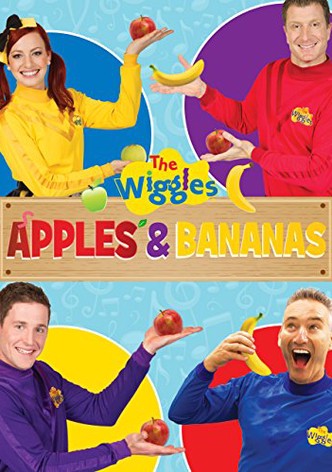 The Wiggles - Apples and Bananas