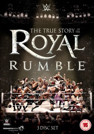 WWE: The True Story of The Royal Rumble