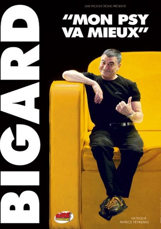 Jean-Marie Bigard: Mon psy va mieux