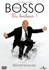 Patrick Bosso - Du bonheur