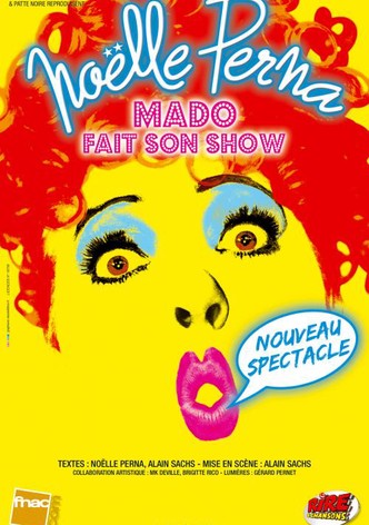 Mado fait son show!