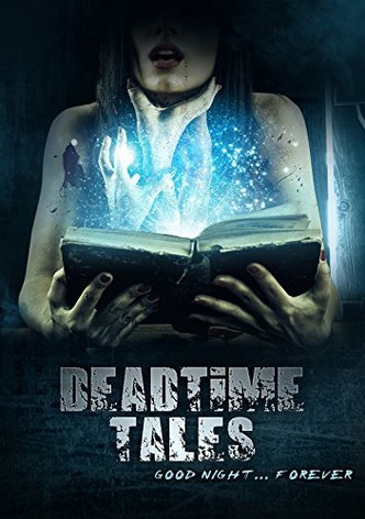 Deadtime Tales