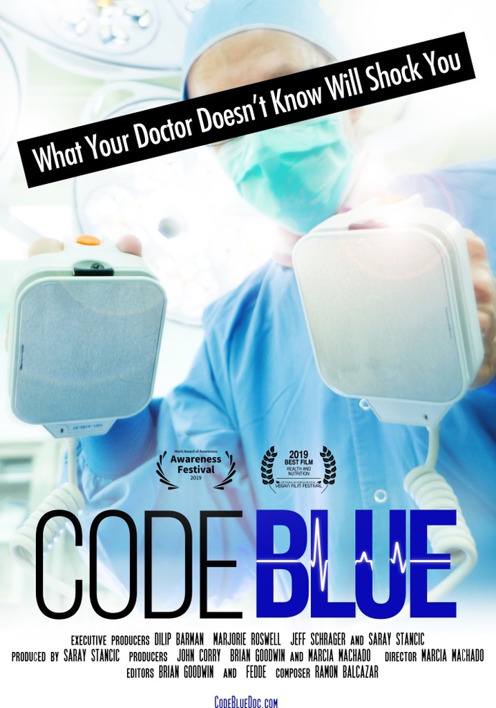 Code blue redefining the practice of medicine streaming