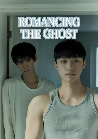 Romancing the Ghost