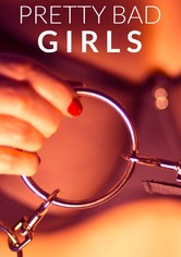Pretty Bad Girls