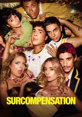 Surcompensation - Surcompensation - Saison 1