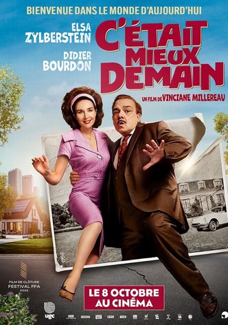 C'était mieux demain