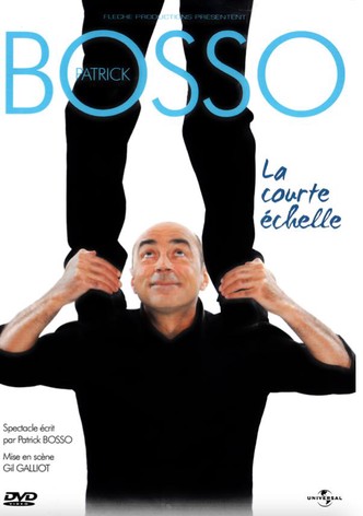 Patrick Bosso - La Courte Echelle
