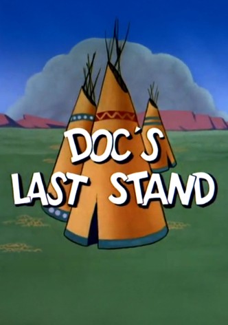 Doc's Last Stand
