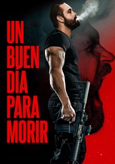 Un Buen Día Para Morir